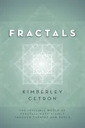 FRACTALS - Kimberley Cetron