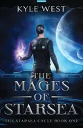 The Mages of Starsea - Kyle West