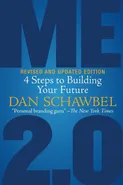 Me 2.0, Revised and Updated Edition - Dan Schawbel