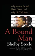 Bound Man - Shelby Steele