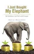 I Just Bought My Elephant - Nantu Majumdar