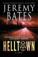 Helltown - Jeremy Bates