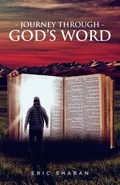 Journey Through God's Word - Eric Shaban