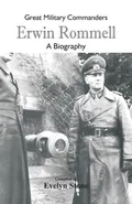 Great Military Commanders - Erwin Rommel