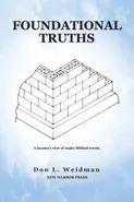Foundational Truths - Don Weidman