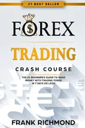 Forex Trading Crash Course - Frank Richmond