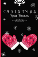Christmas Recipe Notebook - Gabriel Bachheimer