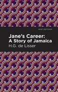 Jane's Career - H G De Lisser