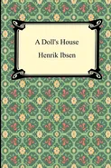 A Doll's House - Henrik Ibsen