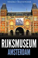 Rijksmuseum Amsterdam - Marko Kassenaar