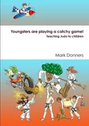 Youngsters are playing a catchy game! - Teaching judo to children - Mark Donners