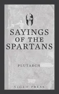 Sayings of the Spartans - Plutarch