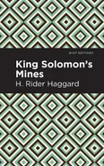 King Solomon's Mines - H Rider Haggard