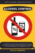 Alcohol Control - Evelyn Cribster