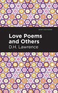 Love Poems and Others - D H Lawrence