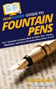 HowExpert Guide to Fountain Pens - HowExpert