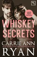 Whiskey Secrets - Carrie Ann Ryan
