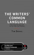 The Writers' Common Language - Tim Grahl