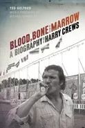Blood, Bone, and Marrow - Ted Geltner