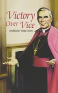 Victory Over Vice - Bishop Fulton J Sheen