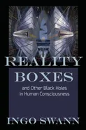 Reality Boxes - Ingo Swann
