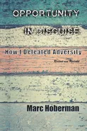 Opportunity in Disguise - Marc Hoberman