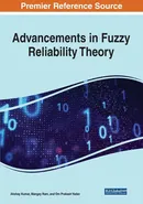 Advancements in Fuzzy Reliability Theory