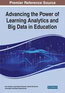 Advancing the Power of Learning Analytics and Big Data in Education
