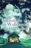 The Showdown in Wollongong - Paddy Bostock