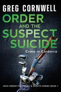 Order and the Suspect Suicide - Greg Cornwell