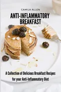 Anti-Inflammatory Breakfast - Camila Allen