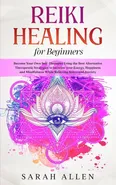 Reiki Healing for beginners - Sarah Allen