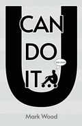 U Can Do It - Mark Wood