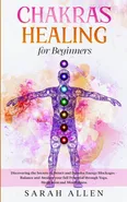 Chakras Healing for Beginners - Sarah Allen