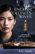 The English Colonel's Wives - A.C. Smith
