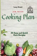 Air Fryer Cooking Plan - Lucy Grant