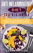 ?nti-Infl?mm?tory Diet for Beginners - S?sh? T?ylor