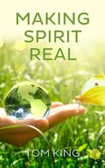 Making Spirit Real - Tom King