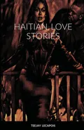 Haitian  Love  Stories - Teejay LeCapois