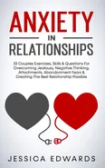 Anxiety In Relationships - Jessica Edwards