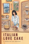 Italian Love Cake - Gail Reitano