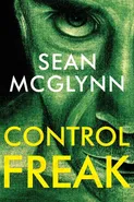 Control Freak - Sean McGlynn