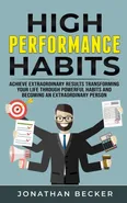 High Performance Habits - Jonathan Becker