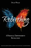Rebirthing - Dylan Willis