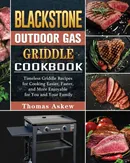 Blackstone Outdoor Gas Griddle Cookbook - Thomas Askew