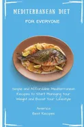 Mediterranean Diet for Everyone - Best Recipes America