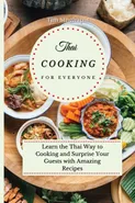 Thai Cooking for Everyone - Tim Singhapat