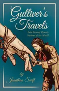 Gulliver's Travels Into Several Remote Nations of the World - Swift Jonathan