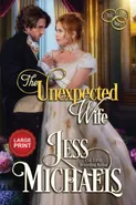 The Unexpected Wife - Jess Michaels