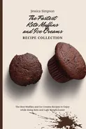 The Fastest Keto Muffins and Ice Creams Recipe Collection - Jessica Simpson